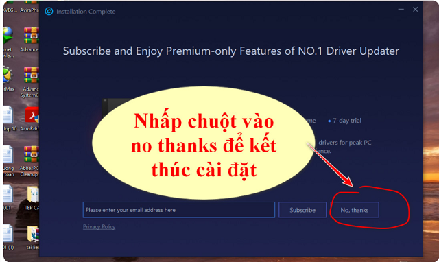 Chọn No thanks là đã hoàn tất quá trình cài đặt