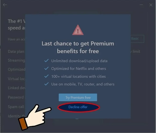 Cài đặt Hotspot Shield bản full crack vô cùng đơn giản 13 Nhấn vào mục Decline offer