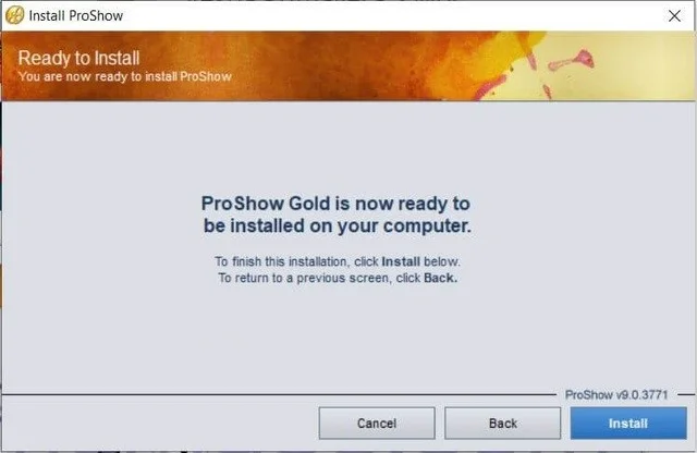 Tải phần mềm ProShow Gold để tạo những video sống động 9 Bắt đầu cài đặt phần mềm ProShow Gold
