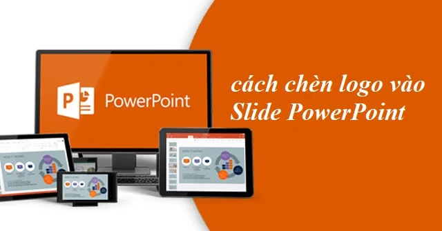 Bí quyết thực hiện cách chèn logo vào PowerPoint dễ dàng 1 Cách chèn logo vào PowerPoint