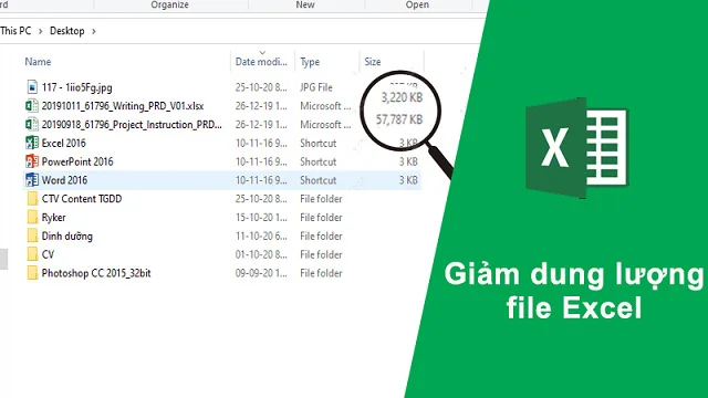 Bật mí những bí quyết về cách giảm dung lượng file Excel nhanh và gọn 2 Cách giảm dung lượng file Excel