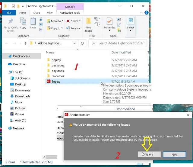 Hướng dẫn chi tiết tải phần mềm Lightroom CC 2017 full crack 3 Chạy file setup và bấm vào Ignore khi thông báo xuất hiện