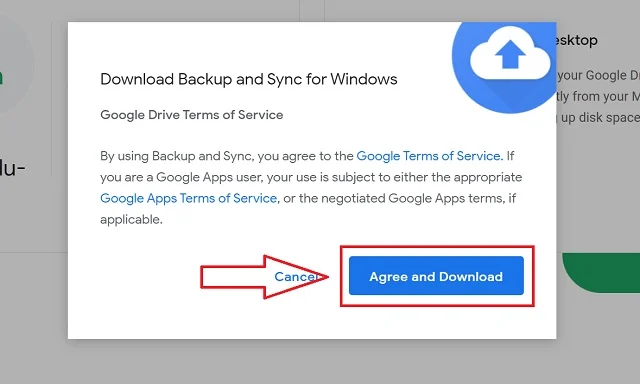 Hướng dẫn cách đồng bộ Google Drive với máy tính chi tiết và nhanh chóng 4 Chọn Agree and Download