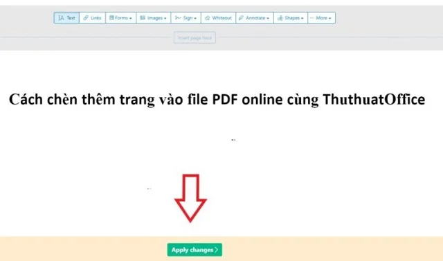 4 bí quyết về cách chèn thêm trang vào file PDF nhanh gọn và dễ dàng 2 Chọn Apply changes để lưu
