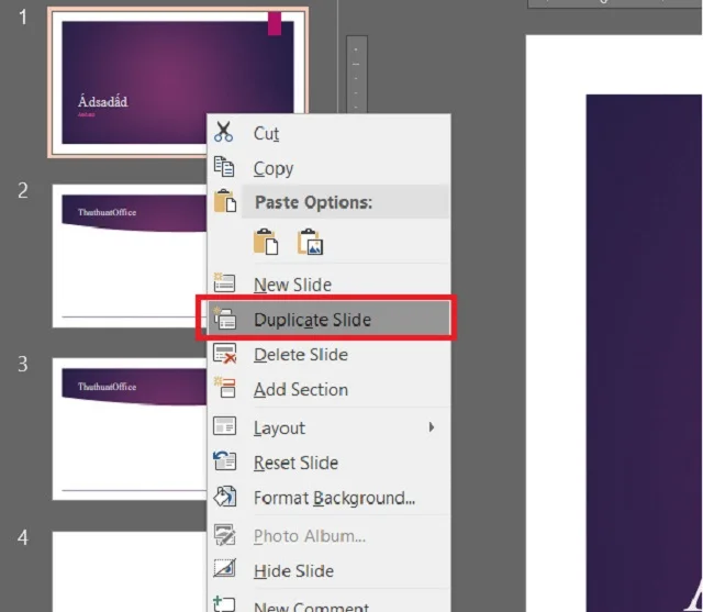 Bí quyết để sở hữu 4 cách copy slide trong PowerPoint 2010 độc, lạ và đơn giản 3 Chọn Duplicate Slide trong slide muốn copy