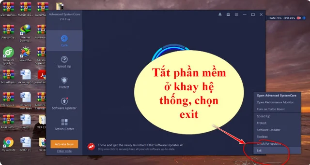 Tải và cài đặt Advanced SystemCare bản full mới nhất 9 Chọn Exit để tắt phần mềm đang chạy ngầm ở khay hệ thống