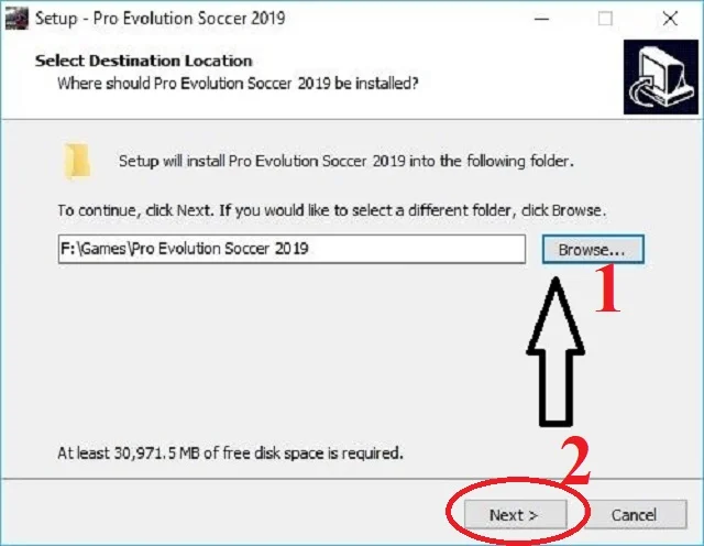 PES 2019 PC Full Crack – Cách tải và cài đặt chi tiết 5 Chọn ổ đĩa cài đặt game trên máy tính