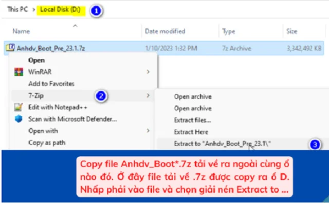 Download Anhdv Boot Premium 2021 an toàn và nhanh chóng nhất 5 Copy File Anhdv-Boot-*.7z và chọn Extract to Anhdv