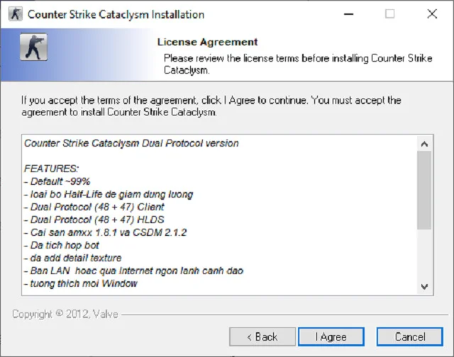 Hướng dẫn cài đặt và chơi game Half Life 1.6 6 Nhấn chọn I Agree