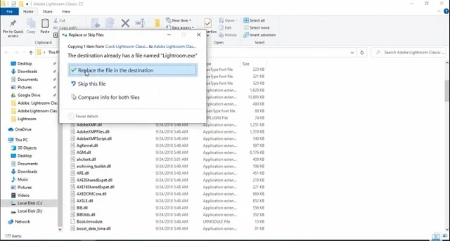 Lightroom cc 2019: Hướng dẫn cài đặt phần mềm chi tiết 12 Nhấn mục Replace the file in the destination