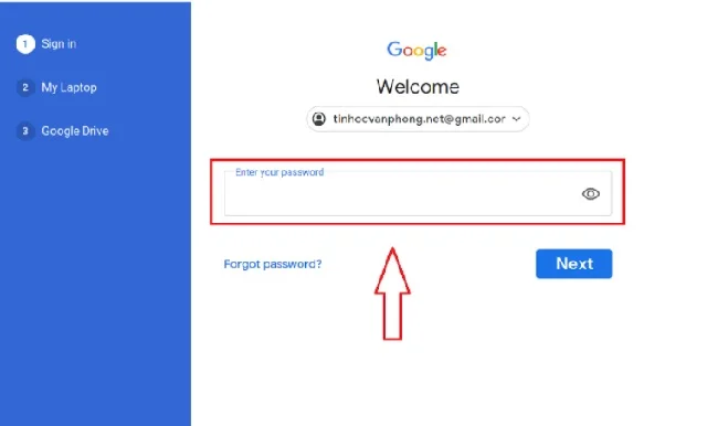 Hướng dẫn cách đồng bộ Google Drive với máy tính chi tiết và nhanh chóng 10 Nhập mật khẩu và chọn Next