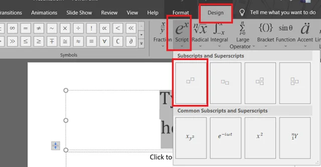 Bật mí bí quyết về cách đánh số mũ trong PowerPoint mới nhất hiện nay 10 Tại Design chọn vào Script