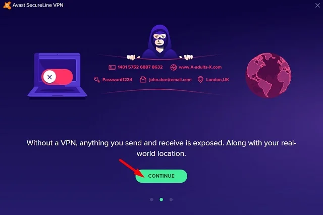 Đánh giá tổng quan về công cụ Avast SecureLine VPN 7 Tiếp tục ấn Continue