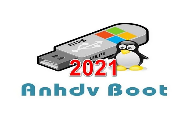 Download Anhdv Boot Premium 2021 an toàn và nhanh chóng nhất 2 Tính năng mới của bản Anhdv Boot Premium 2021