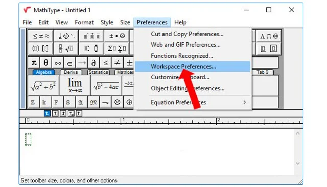 Link tải MathType full crack đơn giản, hiệu quả 21 Chọn Workspace Preferences tại Preferences trong thanh công cụ
