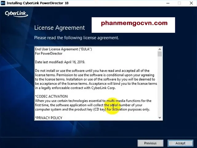 PowerDirector và những ưu điểm cần biết của CyberLink PowerDirector 9 Đọc điều khoản và chọn Accept