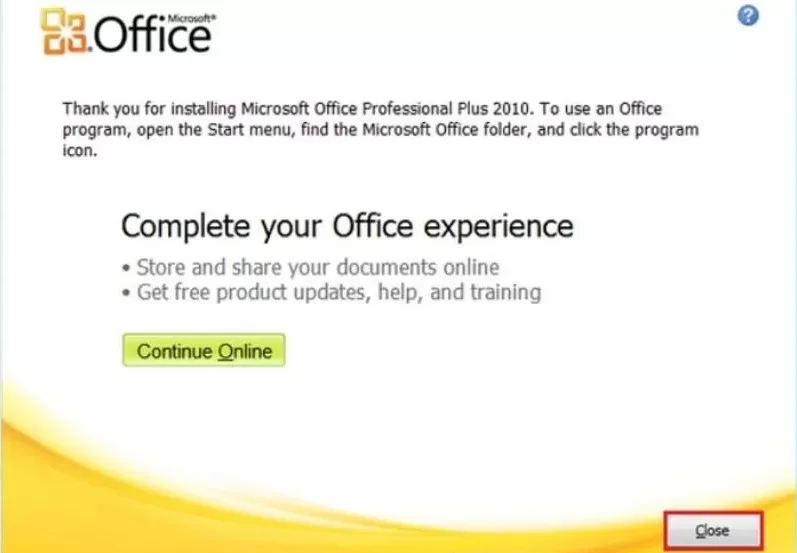 Bí quyết tải Excel 2010 MIỄN PHÍ - Nâng cao hiệu quả công việc 6 nhấp Close