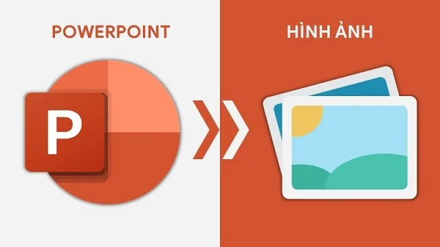 Bí quyết về các cách chuyển PowerPoint sang ảnh đơn giản và hiệu quả cao 1 Cách chuyển PowerPoint sang ảnh