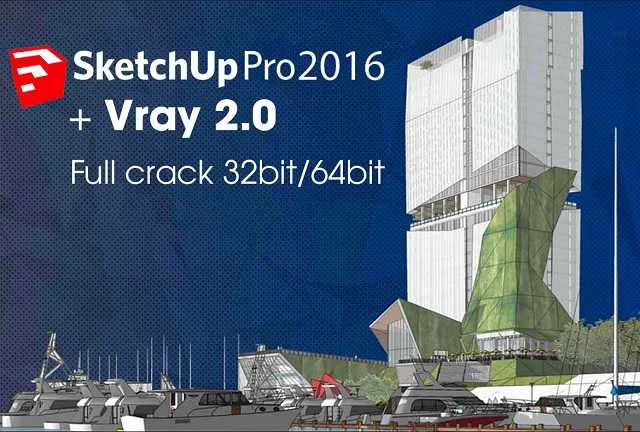 Sketchup Pro 2016: Hướng dẫn tải và cài đặt miễn phí 2 Cập nhật link tải phần mềm full crack
