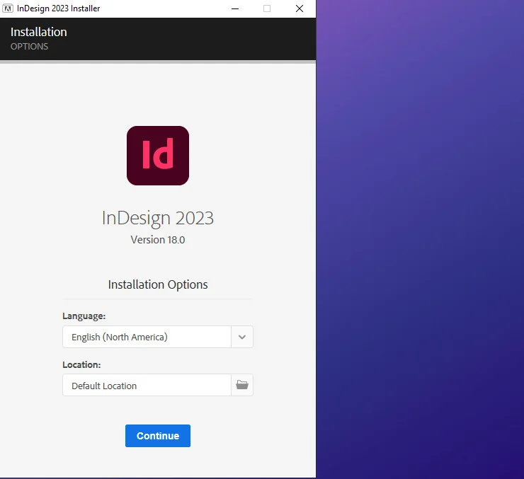 Hướng dẫn cài đặt InDesign 2023 với những tính năng nổi bật 5 Continue