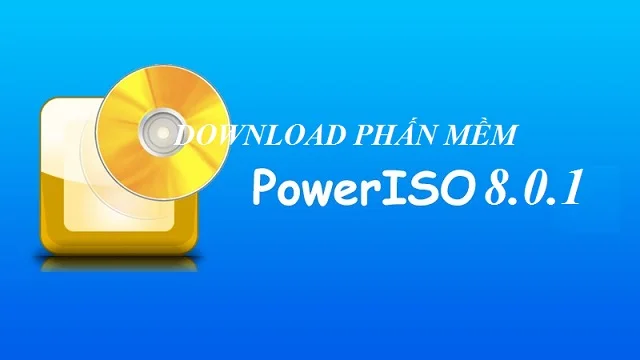 Phần mềm PowerlSO 8.0.1 và một số thông tin hữu ích 5 Lưu ý khi download phần mềm