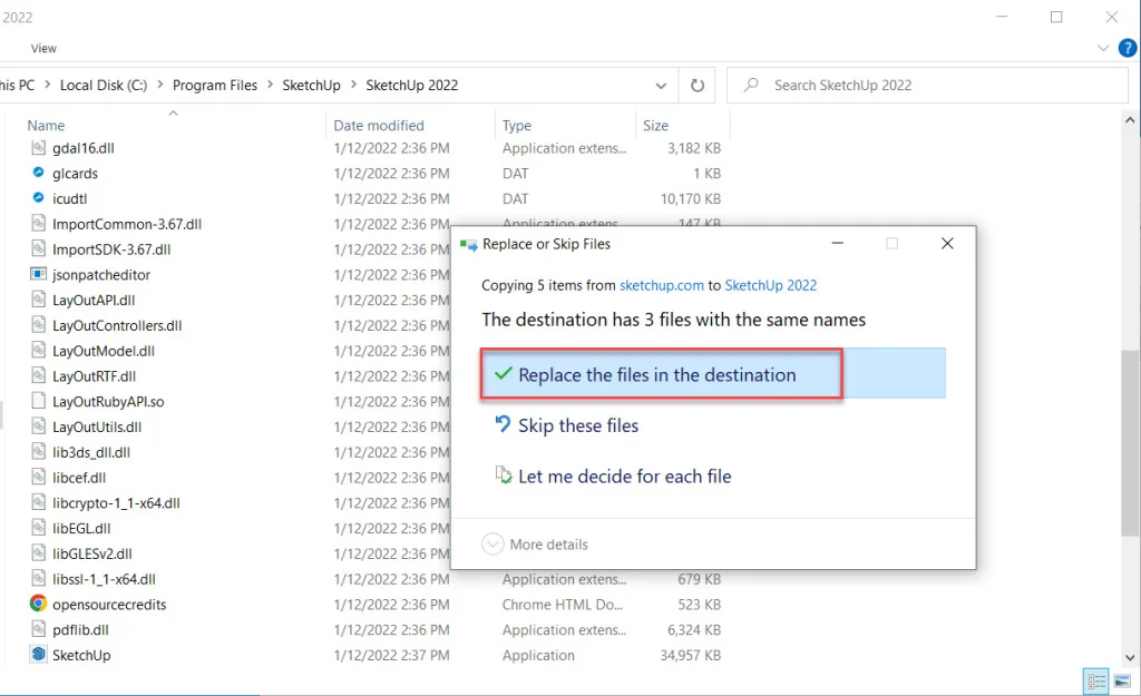 Hướng dẫn đơn giản cài đặt SketchUp 2022 cho người mới 7 Replace the files the destination