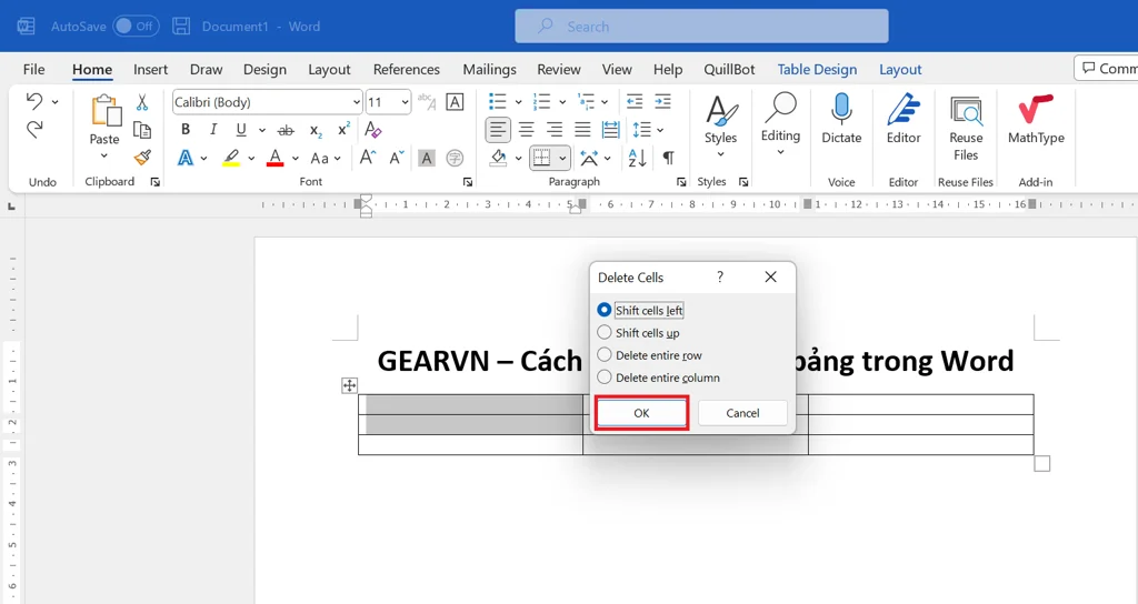 Hướng dẫn cách kẻ ô trong Word chuyên nghiệp, đơn giản 8 Cách xóa cột, hàng
