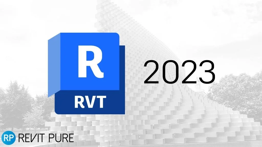 Giới thiệu tổng quan về Revit 2023